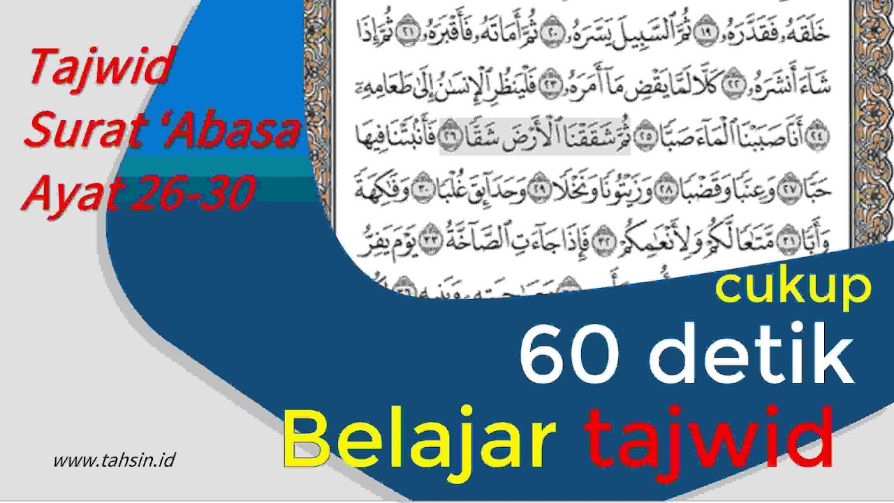Tajwid Surat Abasa Ayat 26 30