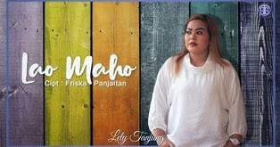 Lirik Lagu Lely Tanjung Lao Maho Toba Lirik
