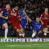 Liverpool Bertemu Chelsea di Piala Super Eropa 2019