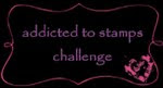 Addicted to Stamps challenges