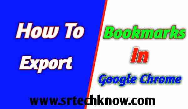 How To Export Bookmarks From Chrome