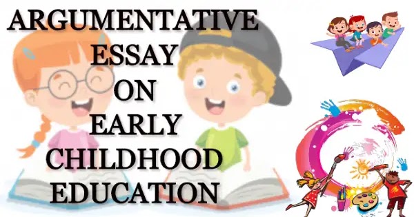 essay on early childhood