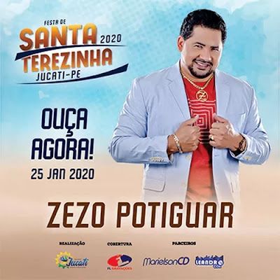 Zezo Potiguar - Festa de Santa Terezinha - Jucati - PE - Janeiro - 2020