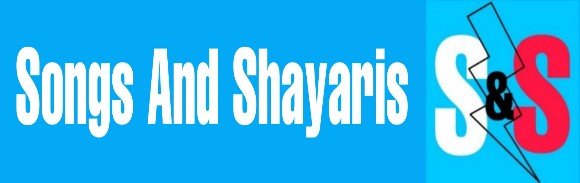 Songs And Shayari - Songs Lyrics And Shayri 
