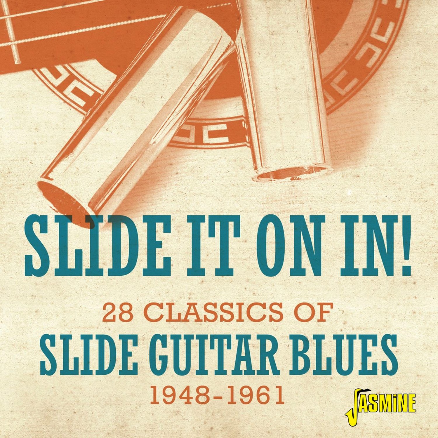 Butterboy VA Slide It On In! 28 Classics of Slide Guitar Blues 19481961