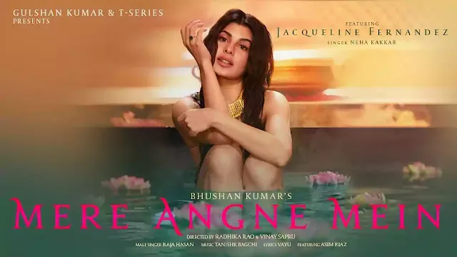 Mere Angne Mein song Lyrics in Hindi | Jacqueline
