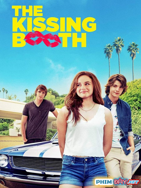 Bốt Hôn - The Kissing Booth (2018) Bốt Hôn - The Kissing Booth (2018)