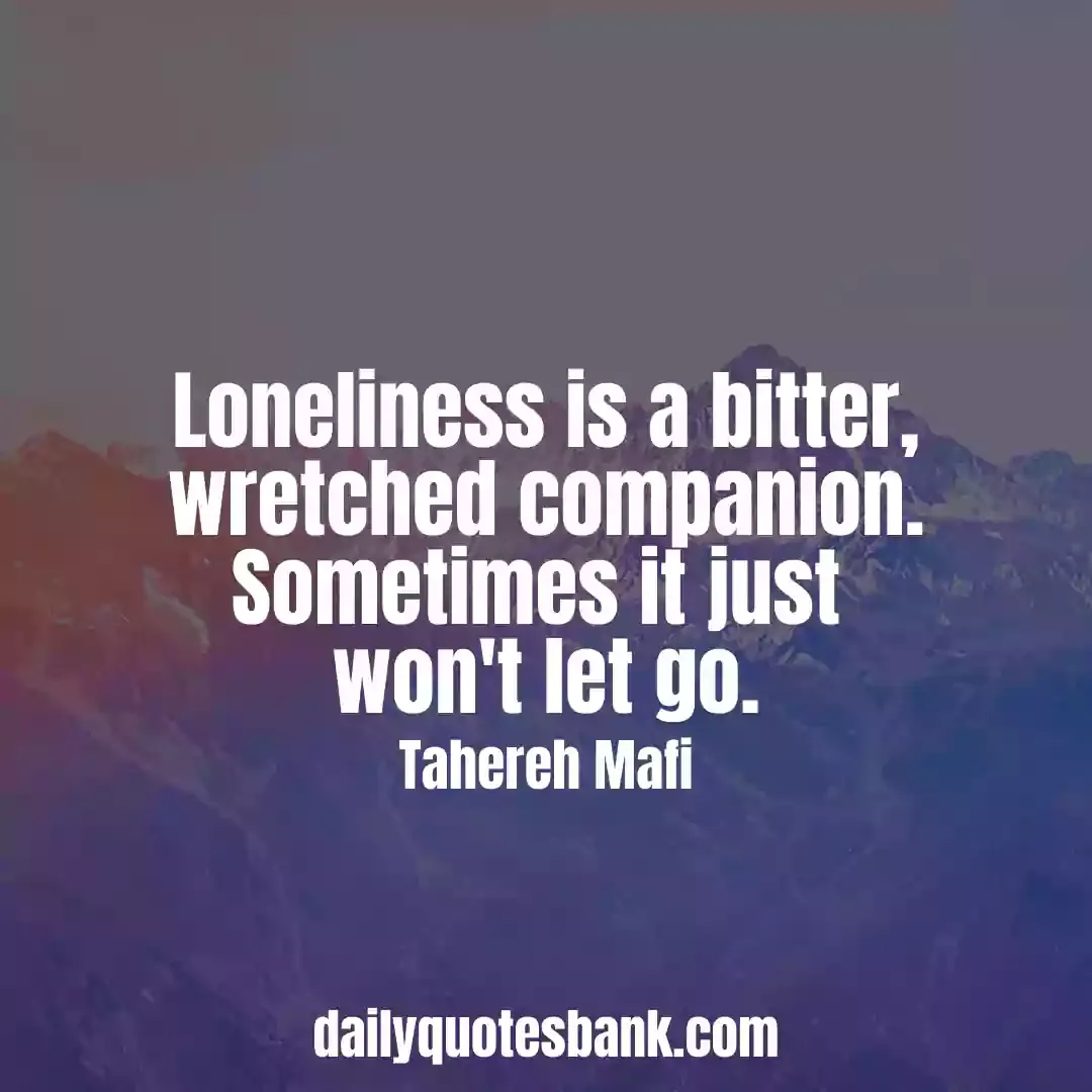 Feeling Lonely Quotes About Relationships