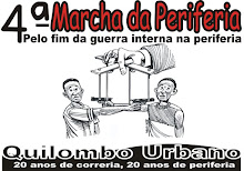 4ª Marcha da Periferia - Pelo fim da Guerra Interna na Periferia 2009.