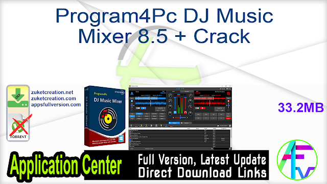 Program4Pc DJ Music Mixer 8.5 + Crack