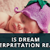 Is dream interpretation a real thing - Relationship Advice