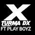 Play Boyz - Molwene (feat. Turma do X) Download MP3 