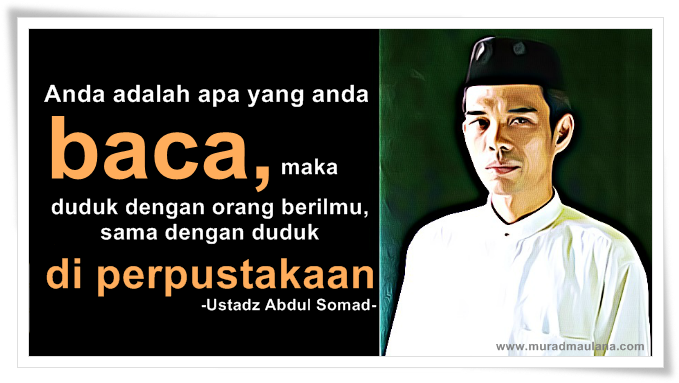 Kumpulan Kalimat Bijak Motivasi Ustadz Abdul Somad Murad Maulana