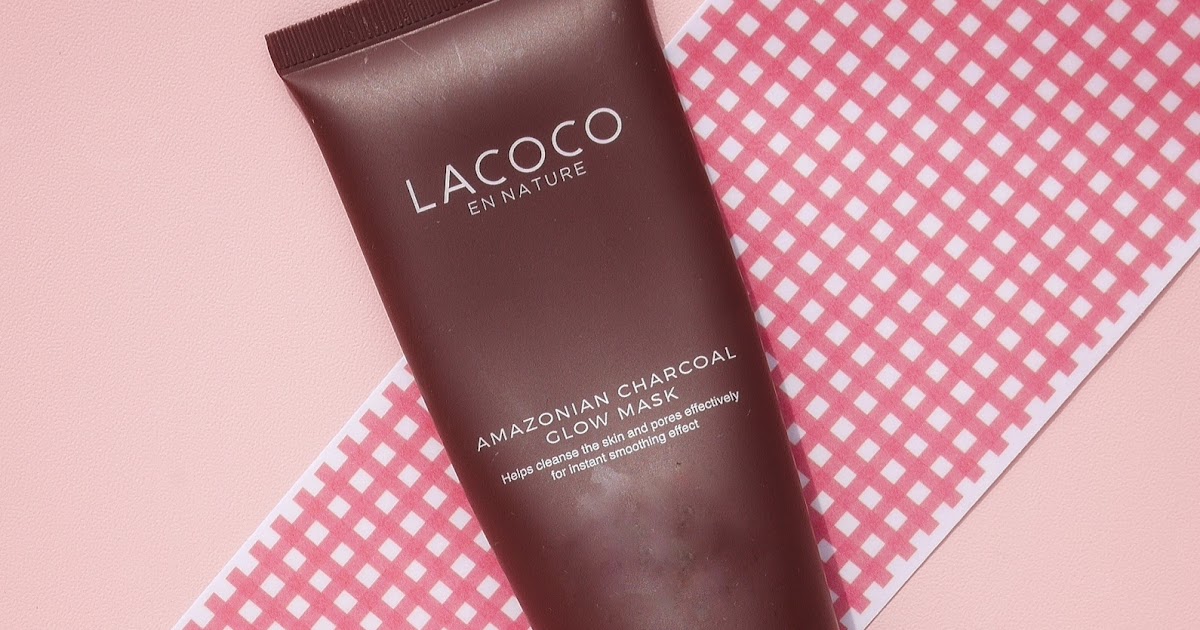 [Review Produk] Lacoco Amazonian Charcoal Glow Mask