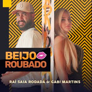 Beijo Roubado – Raí Saia Rodada, Gabi Martins Beijo Roubado – Raí Saia Rodada, Gabi Martins