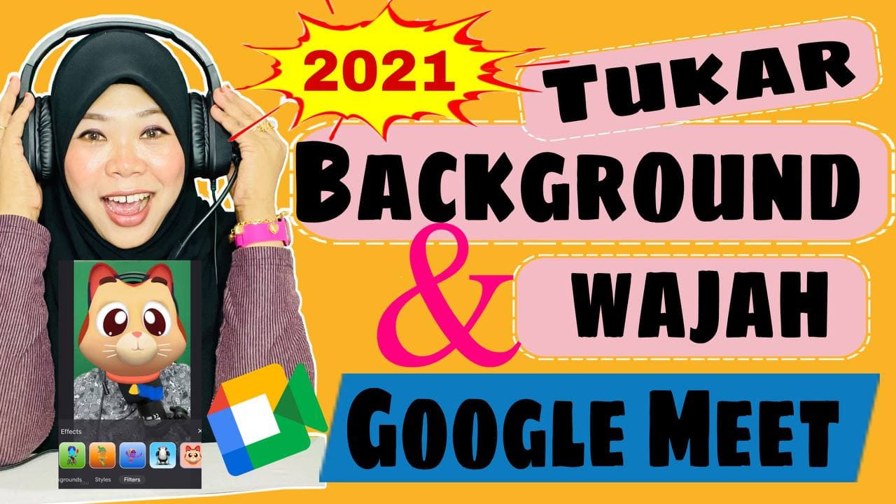 Tukar background google meet