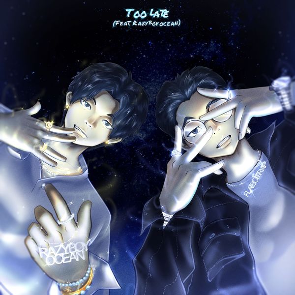 Flaiboitrap – Too Late – Single