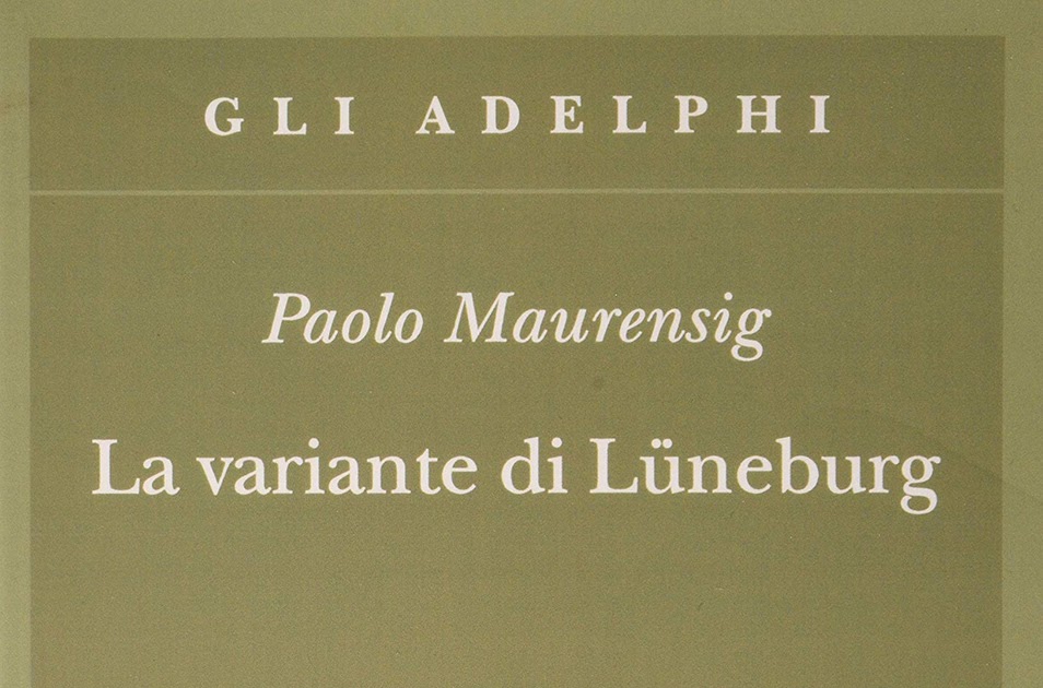 La variante di Luneburg di Paolo Maurensig - Libri usati su