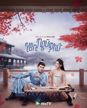 Yên Ngữ Phú - The Autumn Ballad (2022) Yên Ngữ Phú - The Autumn Ballad (2022)
