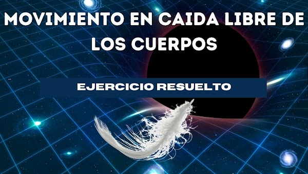 ▷ Aportaciones de Newton | Fuerza de gravedad | Caída libre. | Ejercicio Resuelto 