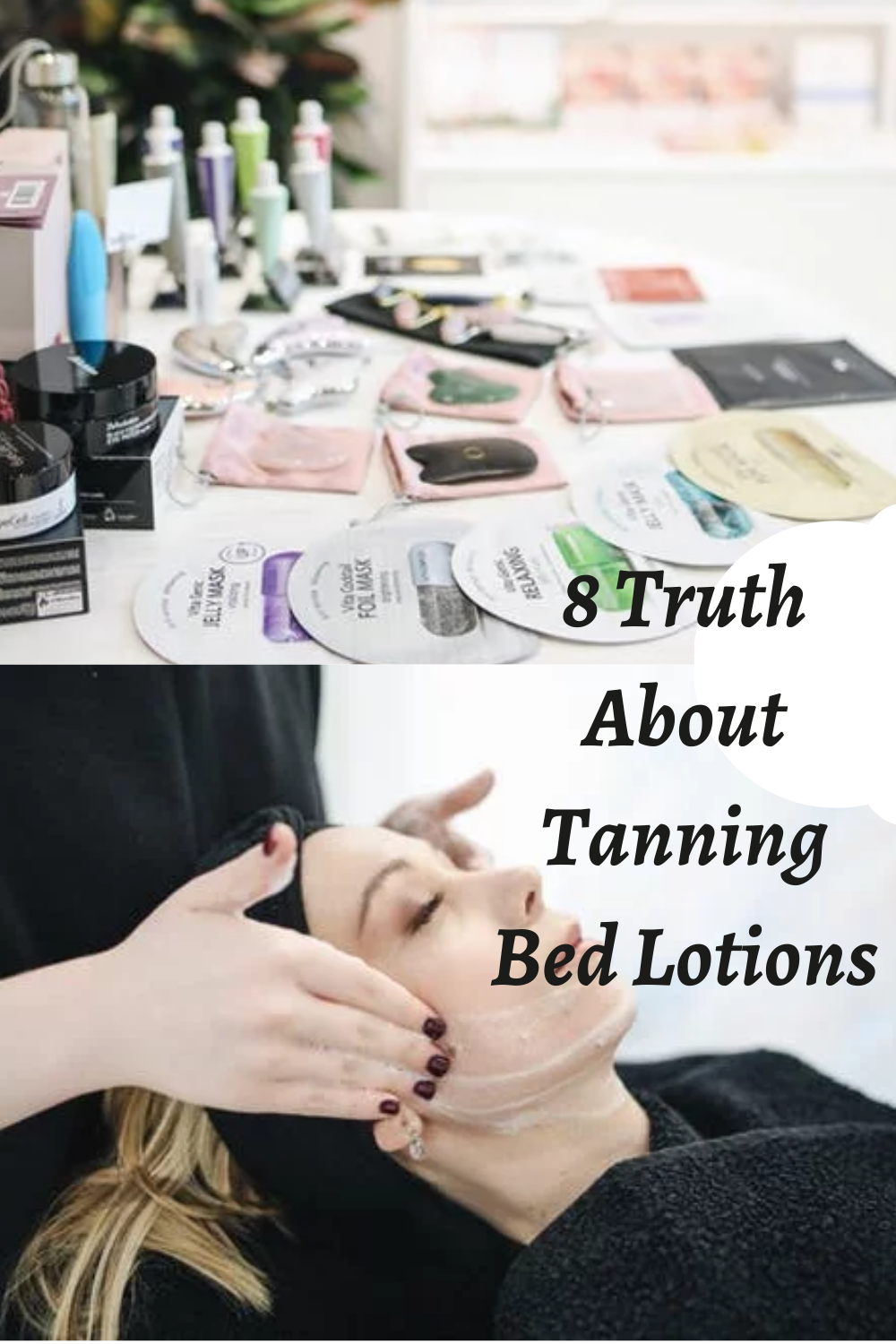 8 Truth About Tanning Bed Lotions