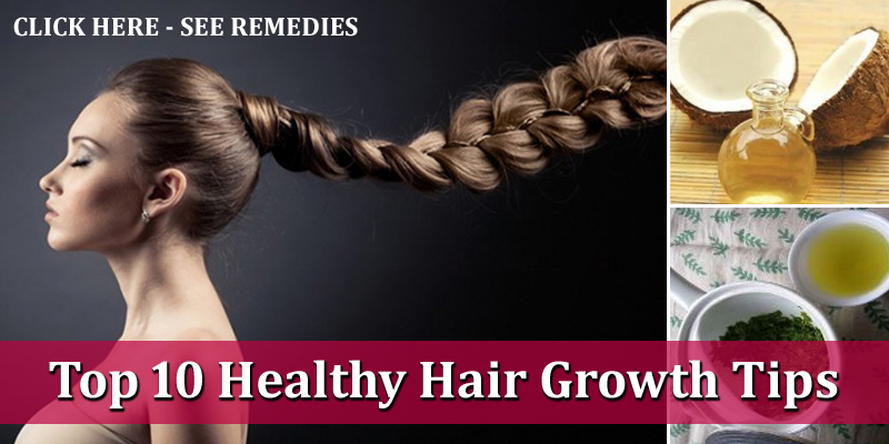 Top 10 Healthy Hair Growth Tips Style Hunt World