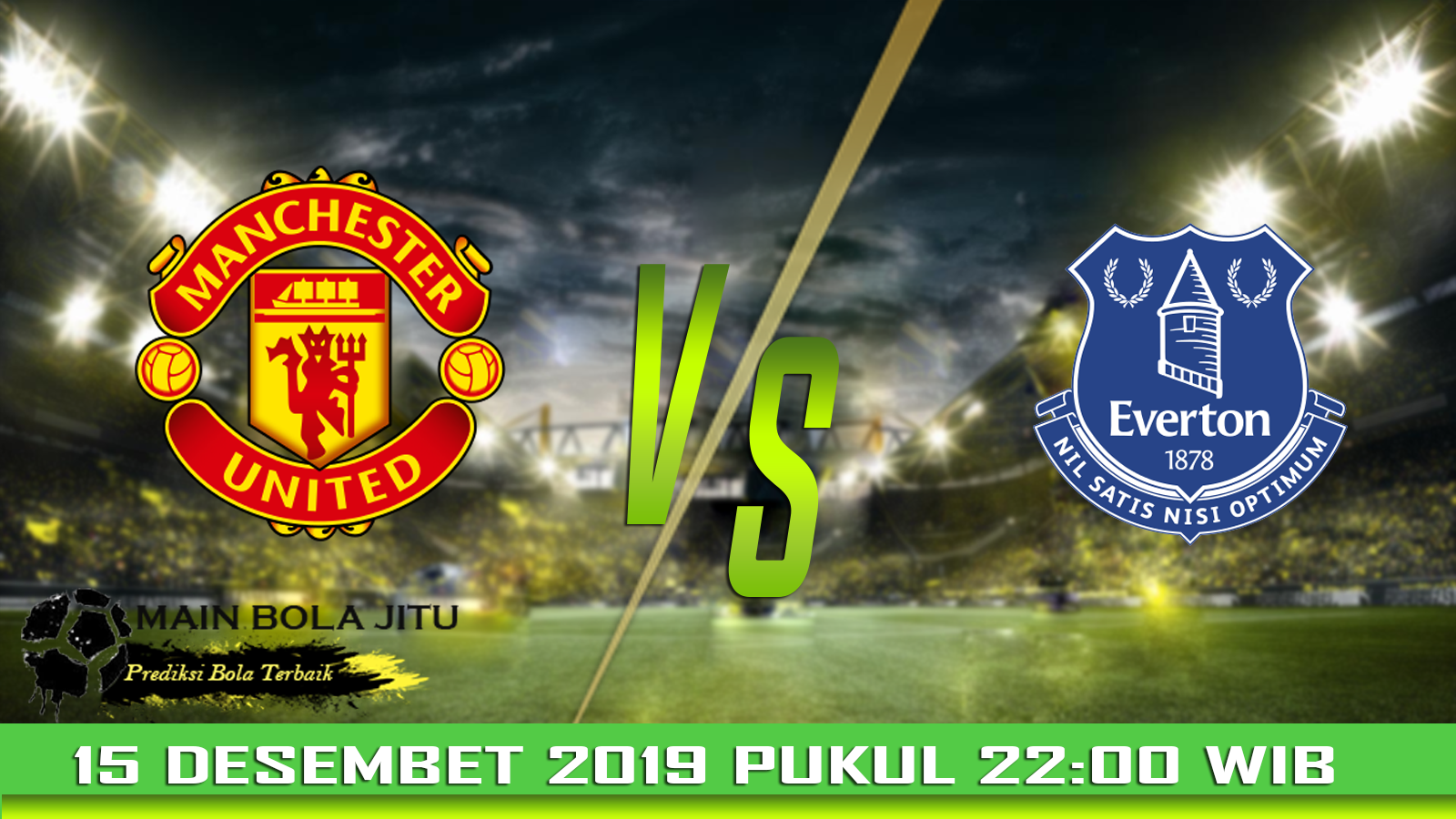 Prediksi Skor Manchester United vs Everton tanggal 15-12-2019