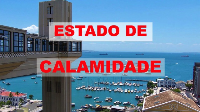 Governo da Bahia volta a declarar estado de calamidade no estado