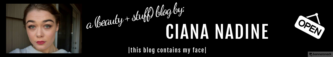 CIANA NADINE | a beauty blog