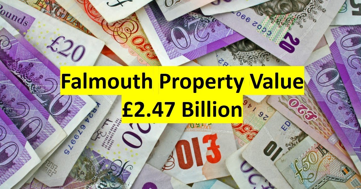 Falmouth Property Guru Blog £2.47bn The total value of all Falmouth