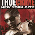 True Crime New York City Game Free Download