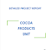 Project Report on Cocoa Products Unit