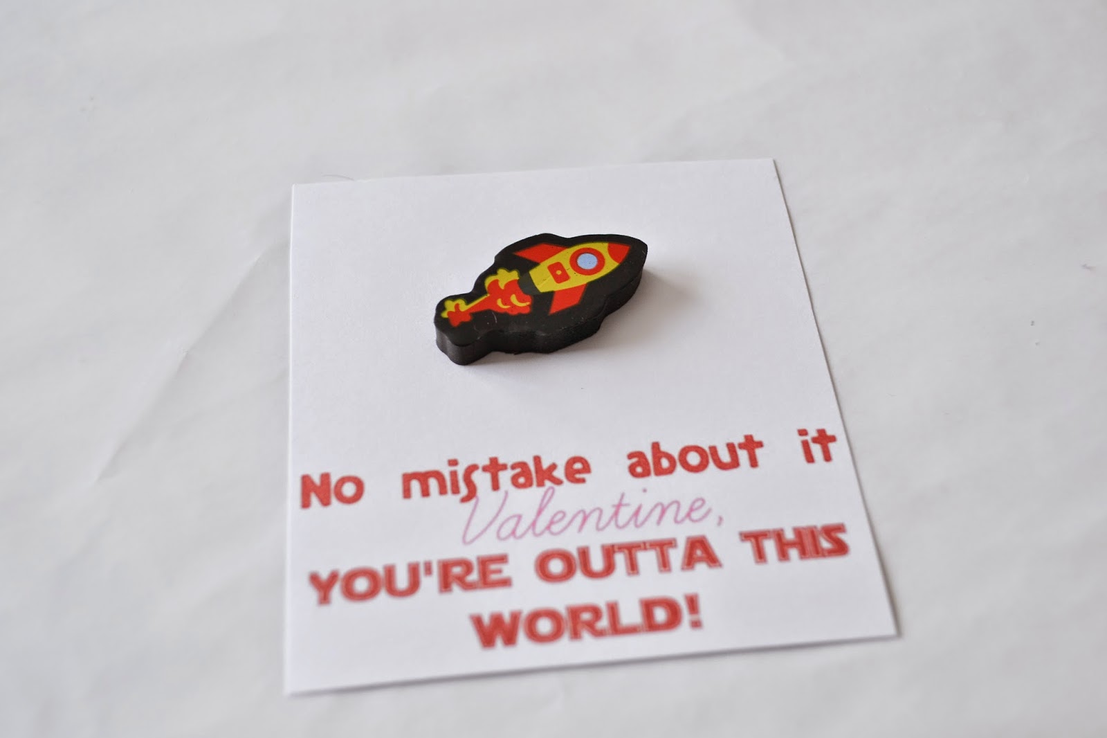 Ok. First off, the outer space valentines. The message reads "No mistake about it Valentine