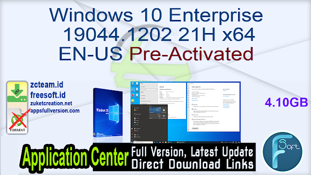 Windows 10 Enterprise 19044.1202 21H x64 EN-US Pre-Activated