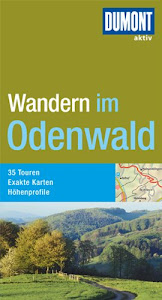 DuMont aktiv Wandern im Odenwald (DuMont Wanderführer)