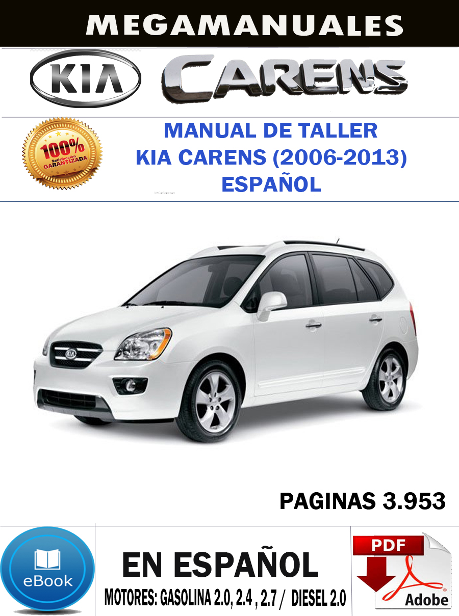 Manual De Taller Kia Carens 20062013 Español Manuales De Mecanica