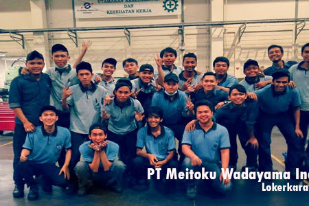 Lowongan Kerja PT Meitoku Wadayama Indonesia Lowongan Kerja PT Meitoku Wadayama Indonesia