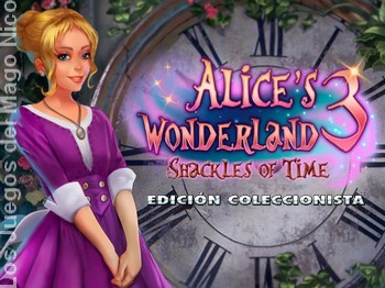 ALICE'S WONDERLAND: SHACKLES OF TIME - Vídeo guía del juego Y