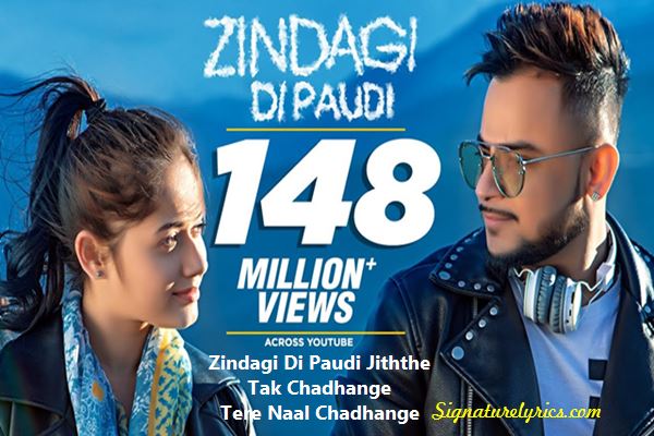 Zindagi Di Paudi Lyrics Millind Gaba Feat Jannat Zubair