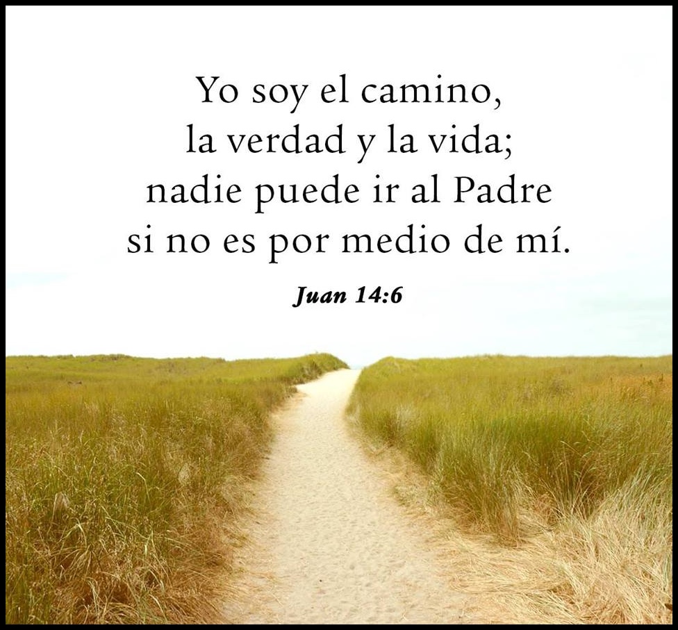 Álbumes 94+ Foto Yo Soy El Camino La Verdad Y La Vida Lleno Álbumes 94+ Foto Yo Soy El Camino La Verdad Y La Vida Lleno