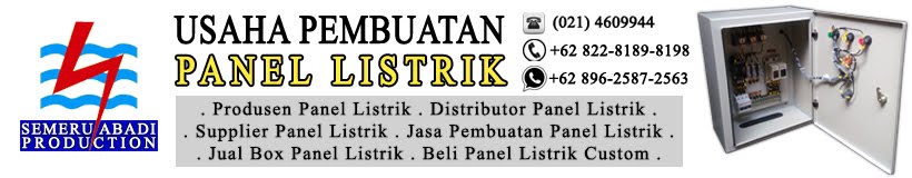 CALL +62 896-2587-2563 TRI, Distributor Panel Listrik Jakarta