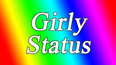 Girly Status