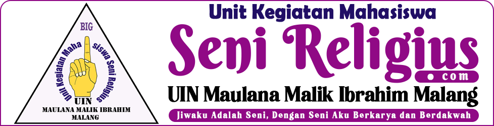 SENI RELIGIUS UIN MALANG