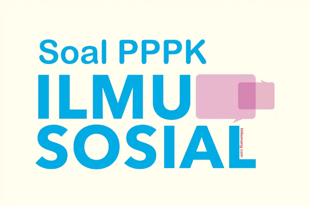 Kisi Kisi Soal P3k Ips Dan Kunci Jawabannya Bli Komang