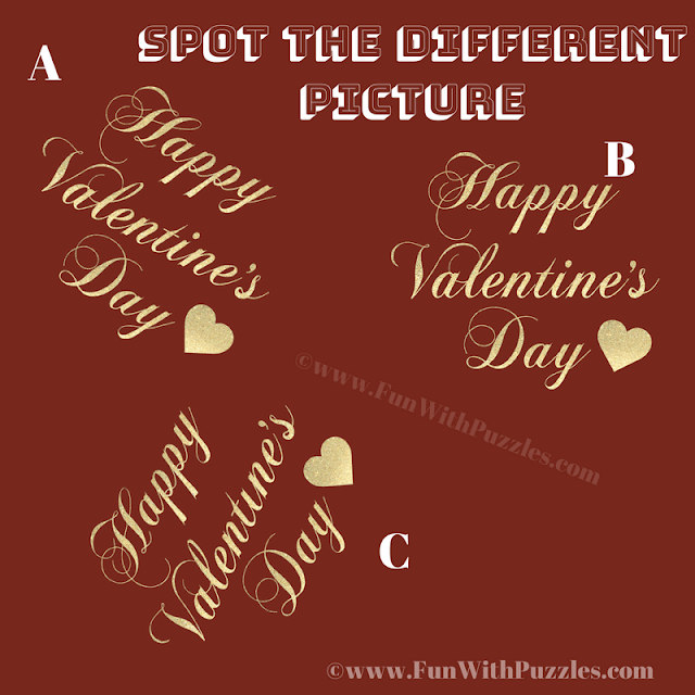 In this Picture Puzzle your challenge is to find the Happy Valentine's Day message which is odd one out.