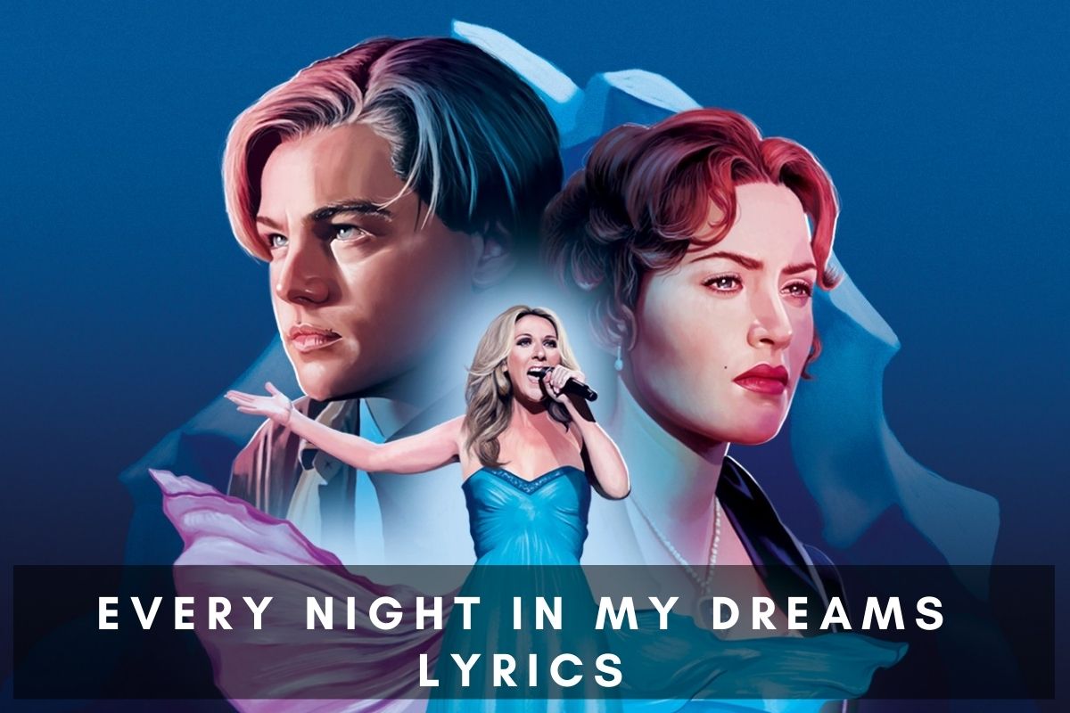 Every Night in My Dreams Lyrics Rahul Upmanyu