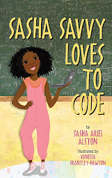 Book: Sasha Savvy Loves to Code