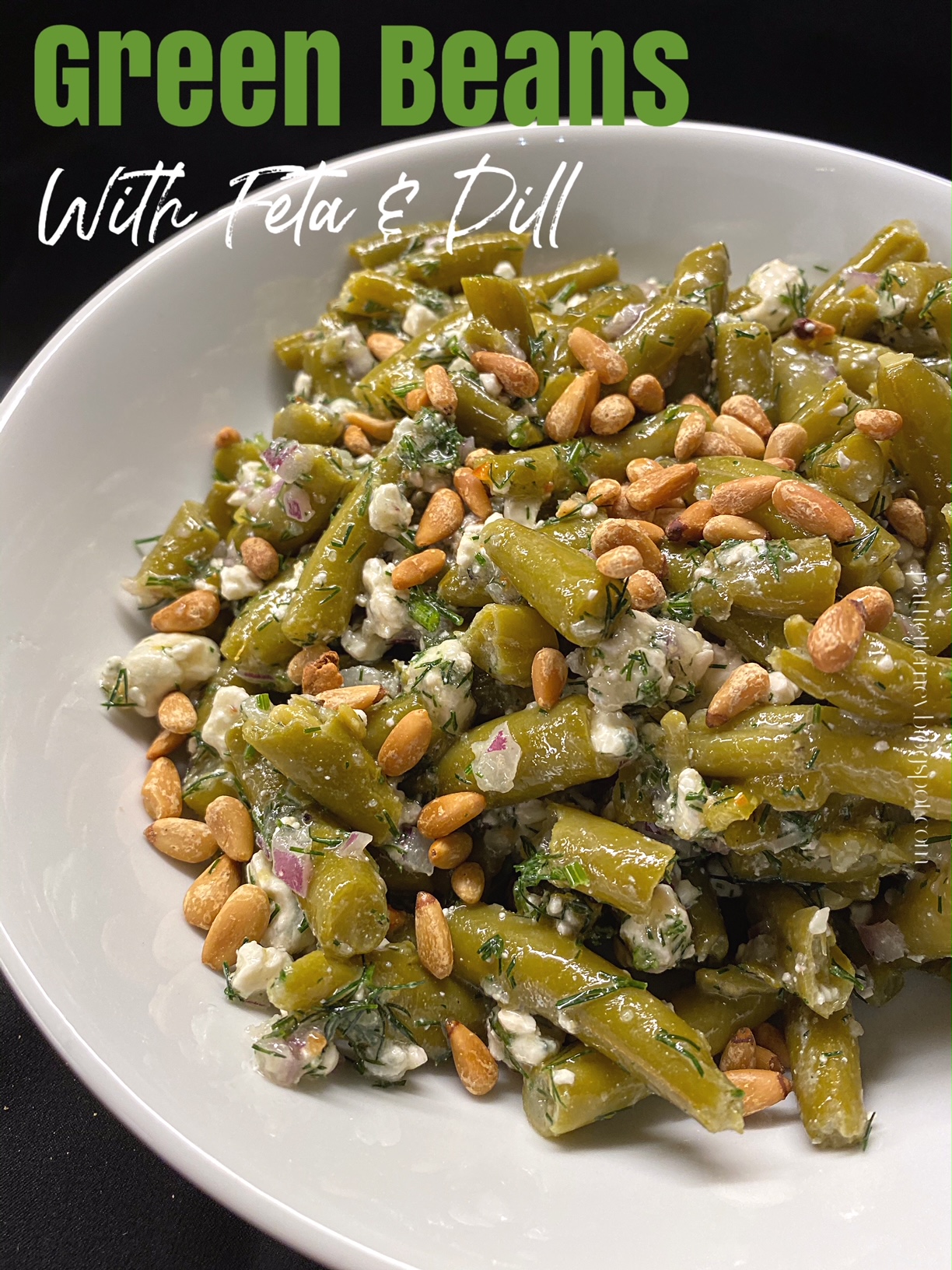 OllaPodrida Green Bean Salad with Dill and Feta