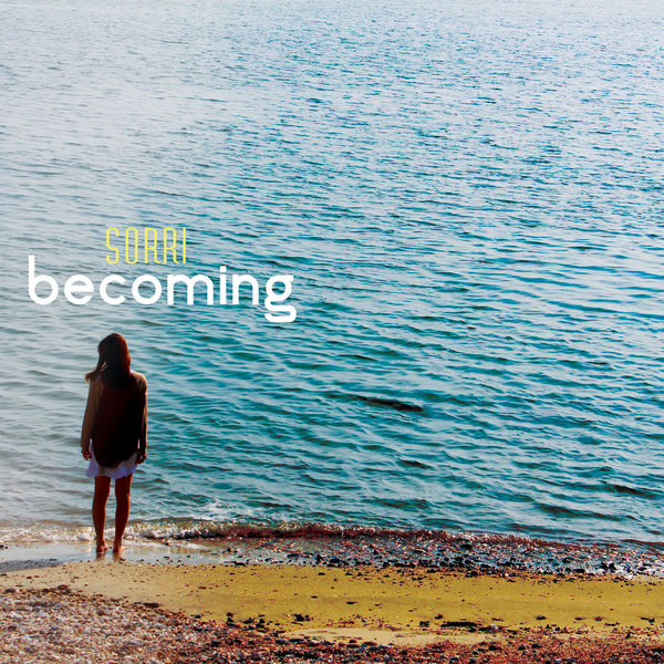 SORRI – Becoming