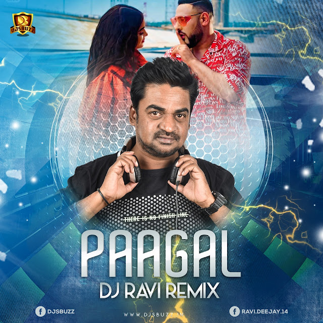 BADSHAH – PAGAL HAI REMIX – DJ RAVI
